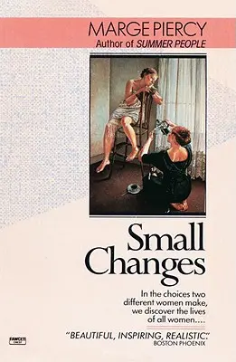 Petits changements - Small Changes