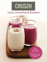 Crussh - Jus, Smoothies et Boosters - Crussh - Juices, Smoothies and Boosters