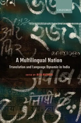 Une nation multilingue : Traduction et dynamique linguistique en Inde - A Multilingual Nation: Translation and Language Dynamic in India