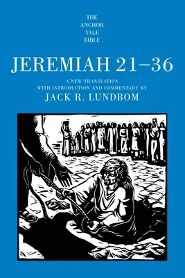 Jérémie 21-36 - Jeremiah 21-36