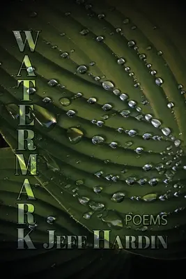 Filigrane : Poèmes - Watermark: Poems