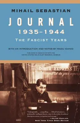 Journal 1935-1944 : Les années fascistes - Journal 1935-1944: The Fascist Years