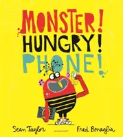 MONSTRE ! HUNGRY ! TÉLÉPHONE ! - MONSTER! HUNGRY! PHONE!