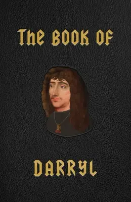 Le livre de Darryl - The Book of Darryl