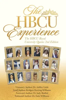 L'expérience HBCU : L'université royale HBCU Queens 2e édition - The HBCU Experience: The HBCU Royal University Queens 2nd Edition