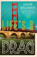 La vie est un frein - Life's A Drag