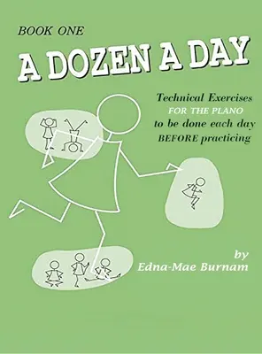 Une douzaine par jour Livre 1 (Série Une douzaine par jour) - A Dozen a Day Book 1 (A Dozen a Day Series)