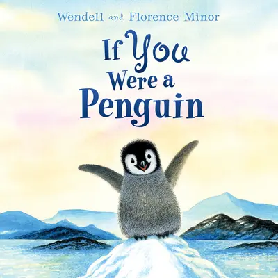 Si tu étais un pingouin Livre de bord - If You Were a Penguin Board Book