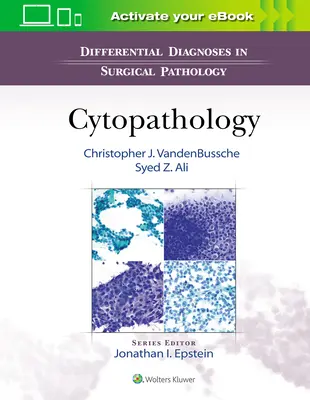 Diagnostics différentiels en pathologie chirurgicale : Cytopathologie - Differential Diagnoses in Surgical Pathology: Cytopathology