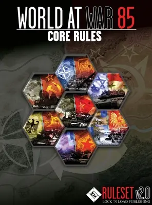 World At War 85 Règles de base v2.0 - World At War 85 Core Rules v2.0