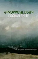 La mort en province - Provincial Death