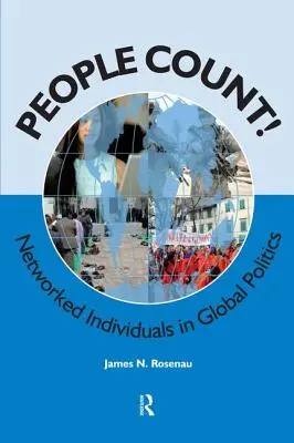 Les gens comptent ! Les individus en réseau dans la politique mondiale - People Count!: Networked Individuals in Global Politics