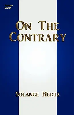 Au contraire - On The Contrary