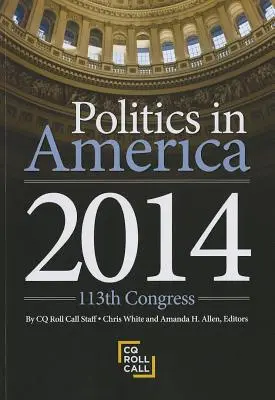 La politique en Amérique : 113e Congrès - Politics in America: 113th Congress