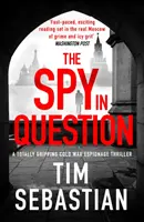 L'espion en question - Un thriller d'espionnage de la guerre froide totalement captivant - Spy in Question - A totally gripping Cold War espionage thriller