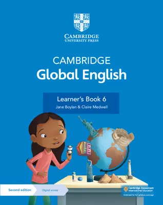 Cambridge Global English Learner's Book 6 avec accès numérique (1 an) : Pour l'anglais primaire de Cambridge en tant que seconde langue - Cambridge Global English Learner's Book 6 with Digital Access (1 Year): For Cambridge Primary English as a Second Language