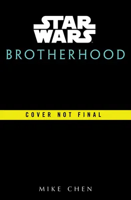 La guerre des étoiles : la fraternité - Star Wars: Brotherhood