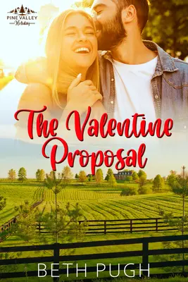 La proposition de la Valentine - The Valentine Proposal