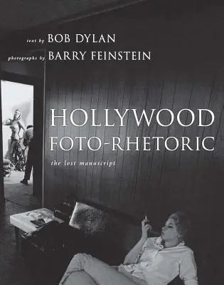 La photo-rhétorique hollywoodienne : Le Manuscrit Perdu - Hollywood Foto-Rhetoric: The Lost Manuscript