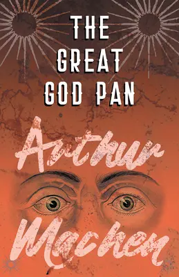 Le grand dieu Pan - The Great God Pan