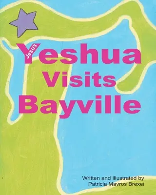 Yeshua (Jésus) visite Bayville - Yeshua (Jesus) Visits Bayville