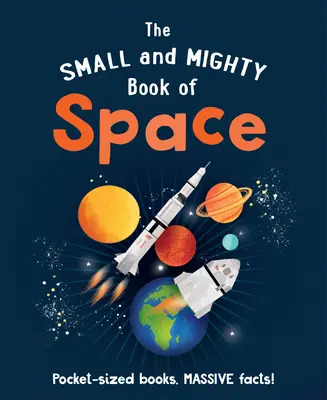 Le petit et puissant livre de l'espace - The Small and Mighty Book of Space