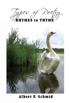 Les types de poésie : De la rime au thym - Types of Poetry: Rhymes to Thyme