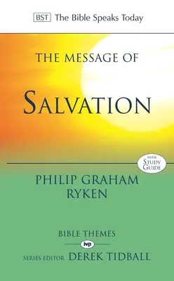 Le message du salut : Le Seigneur, notre secours - The Message of Salvation: The Lord Our Help