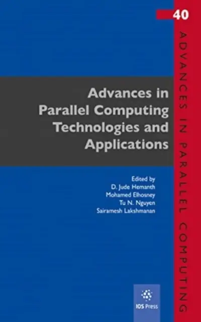 AVANCÉES DANS LES TECHNOLOGIES DE CALCUL PARALLÈLE - ADVANCES IN PARALLEL COMPUTING TECHNOLOG