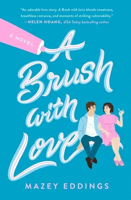 Un pinceau d'amour - A Brush with Love