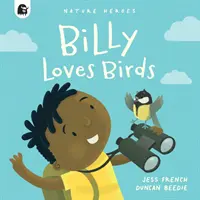 Billy aime les oiseaux - Billy Loves Birds