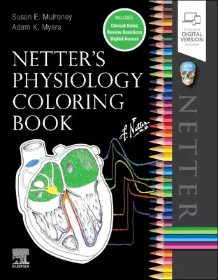 Le livre de coloriage de physiologie de Netter - Netter's Physiology Coloring Book