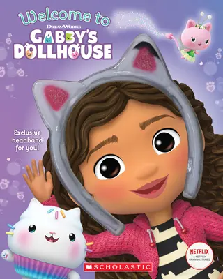 Bienvenue dans la maison de poupée de Gabby [Avec le bandeau en forme d'oreille de chat] - Welcome to Gabby's Dollhouse [With Cat-Ears Headband]