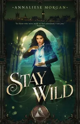 Rester sauvage - Stay Wild