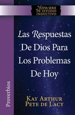 Las Respuestas de Dios para los Problemas de Hoy / Les réponses de Dieu aux problèmes d'aujourd'hui - Las Respuestas de Dios para los Problemas de Hoy / God's Answers to Today's Problems