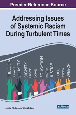 Aborder les questions de racisme systémique en période de turbulences - Addressing Issues of Systemic Racism During Turbulent Times