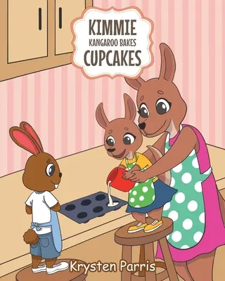 Kimmie Kangourou prépare des cupcakes - Kimmie Kangaroo Bakes Cupcakes