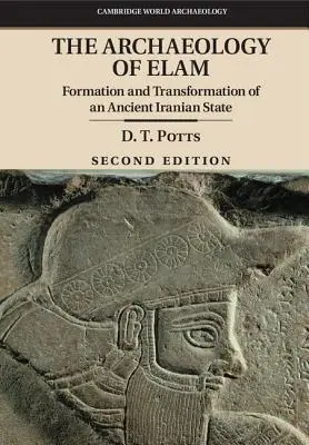 L'archéologie de l'Élam - The Archaeology of Elam