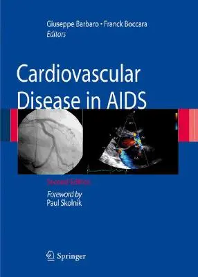 Les maladies cardiovasculaires dans le sida - Cardiovascular Disease in AIDS