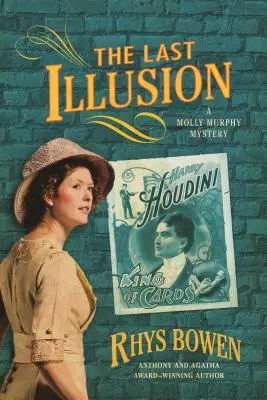 La dernière illusion : Un mystère de Molly Murphy - The Last Illusion: A Molly Murphy Mystery