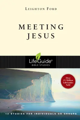 Rencontrer Jésus - Meeting Jesus
