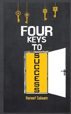 Les quatre clés du succès - Four Keys to Success