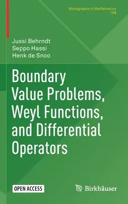 Problèmes de valeurs limites, fonctions de Weyl et opérateurs différentiels - Boundary Value Problems, Weyl Functions, and Differential Operators
