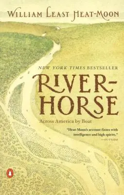 River-Horse : La traversée de l'Amérique en bateau - River-Horse: Across America by Boat