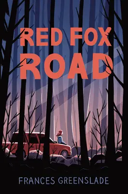 La route du renard roux - Red Fox Road