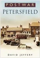 Petersfield d'après-guerre - Postwar Petersfield