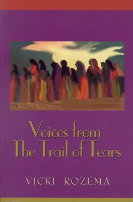 Voix de la piste des larmes - Voices from the Trail of Tears