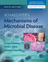 Mécanismes des maladies microbiennes de Schaechter - Schaechter's Mechanisms of Microbial Disease