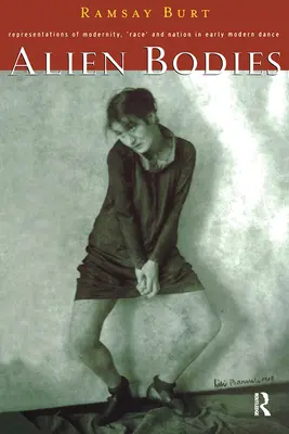 Corps étrangers : Représentations de la modernité, de la 