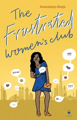 Le club des femmes frustrées - The Frustrated Women's Club